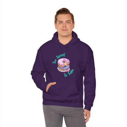 Too Sweet To Take Unisex Heavy Blend™ Hooded Sweatshirt