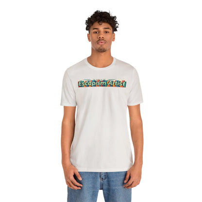 Escapism Artist Unisex Jersey Short Sleeve Tee