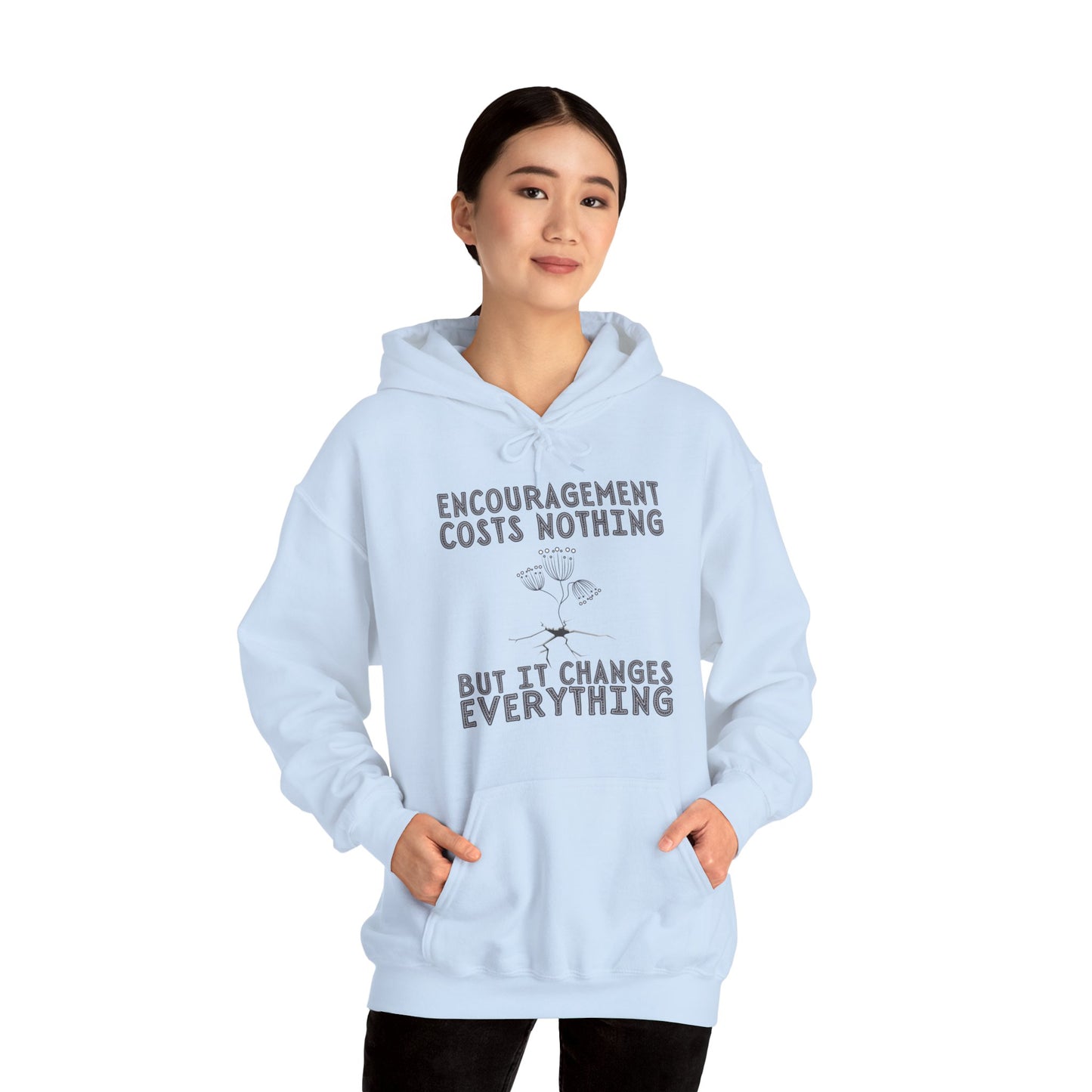 Encouragement Costs Nothing, But It Changes Everything Unisex Heavy Blend™ Hooded Sweatshirt