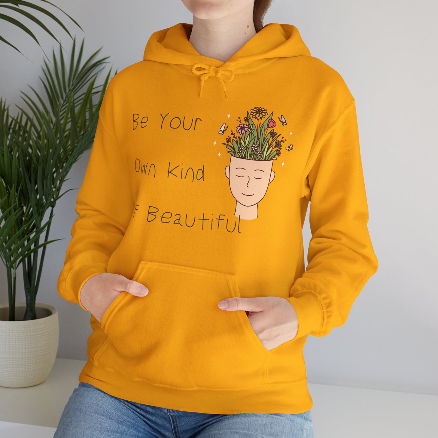 Be Your Own Kind of Beautiful 1 Unisex Heavy Blend™ Hooded Sweatshirt