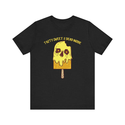 Tasty Sweet & Dead Inside Unisex Jersey Short Sleeve Tee