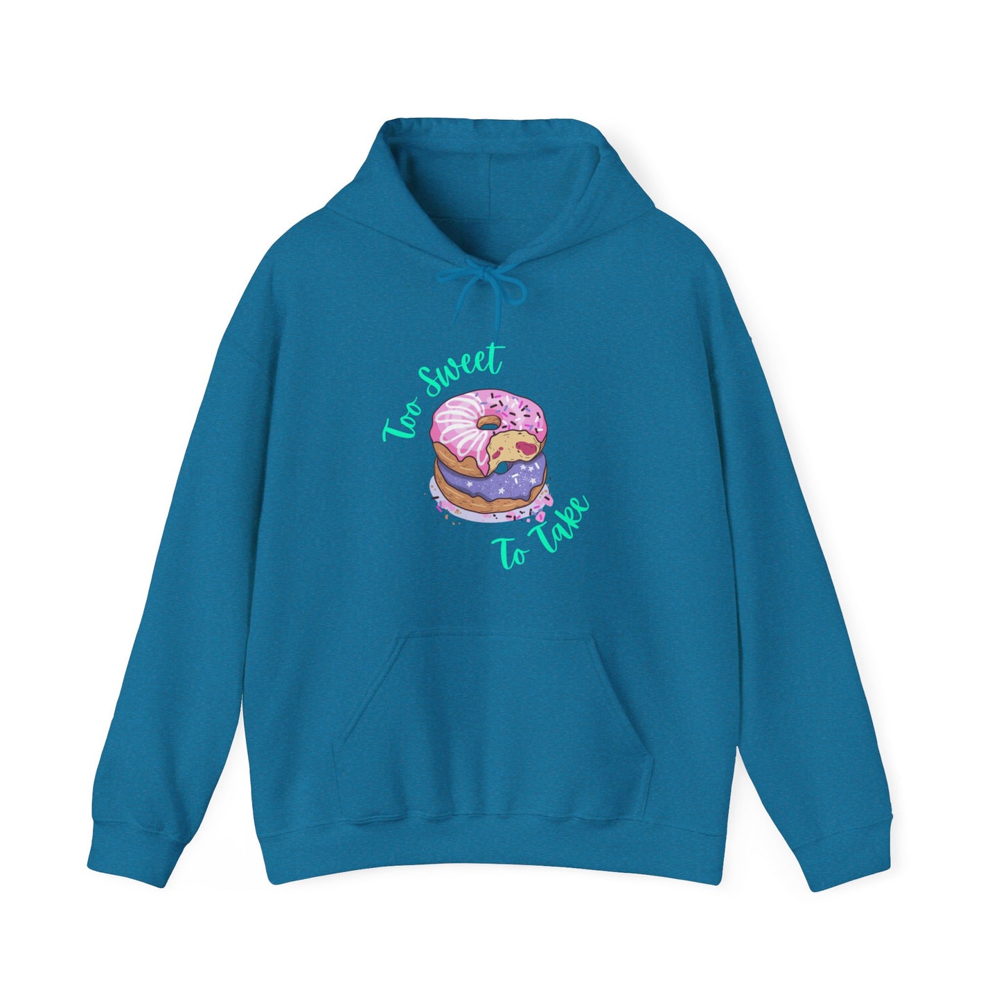 Too Sweet To Take Unisex Heavy Blend™ Hooded Sweatshirt