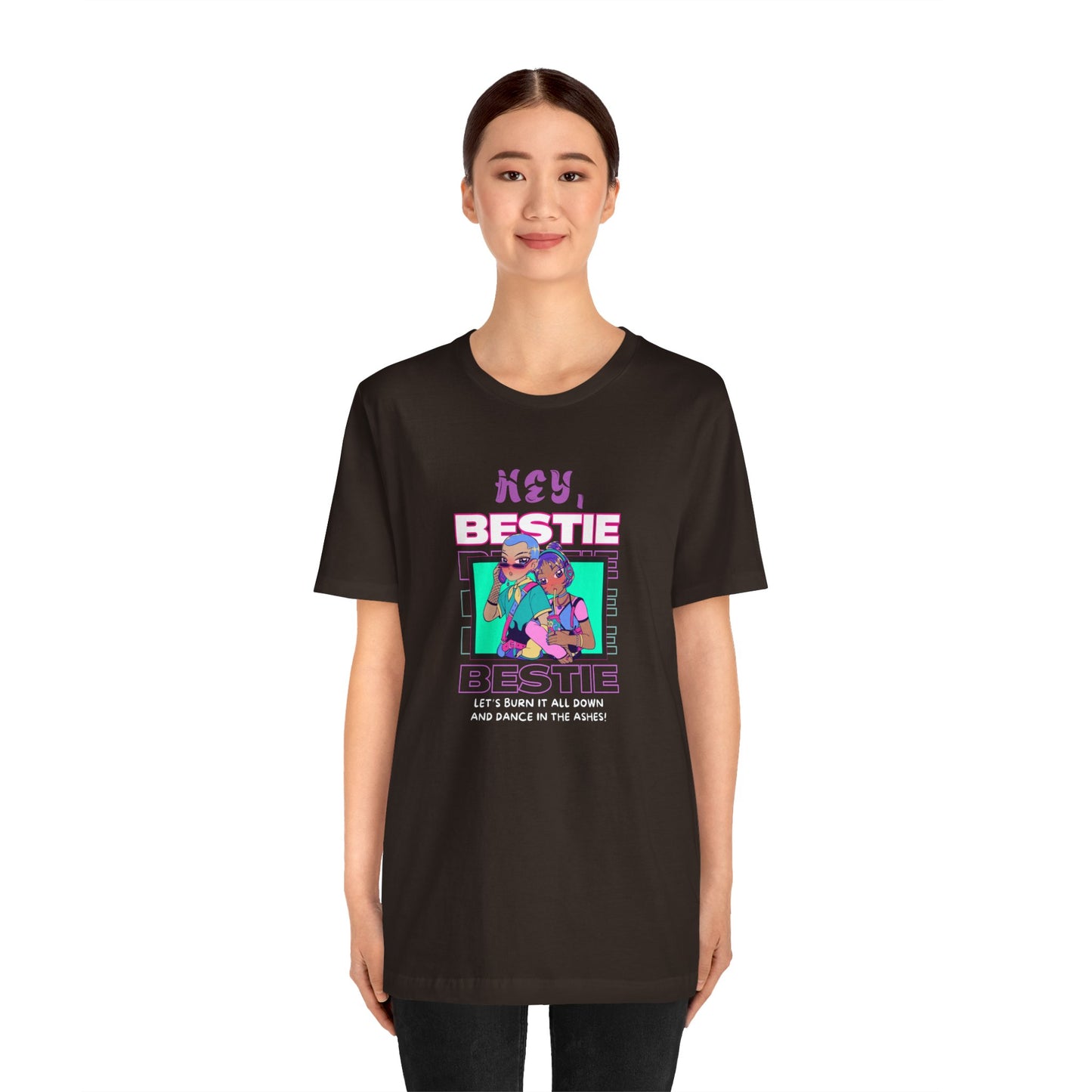 Hey Bestie... Unisex Jersey Short Sleeve Tee