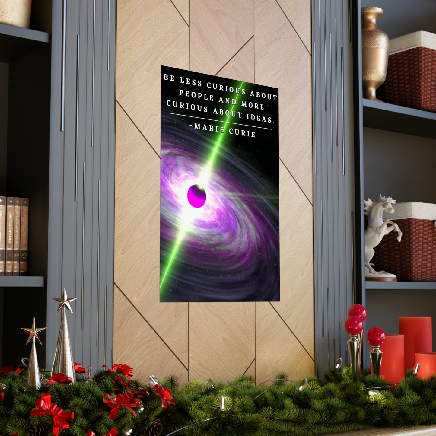 Super Massive Black Hole - Marie Curie Quote Matte Vertical Posters