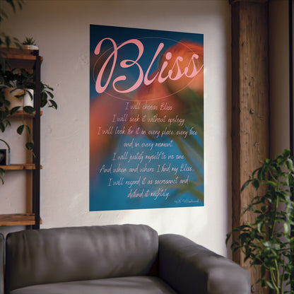 Bliss Matte Vertical Posters