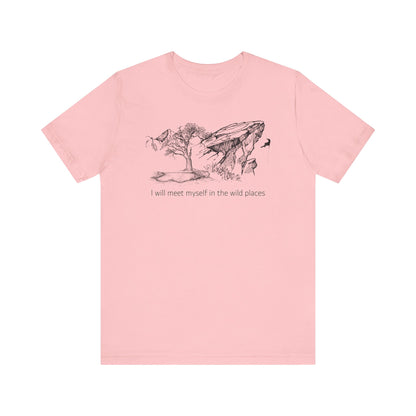 I will meet myself in the wild places - Climber Unisex Jersey Short Sleeve Tee