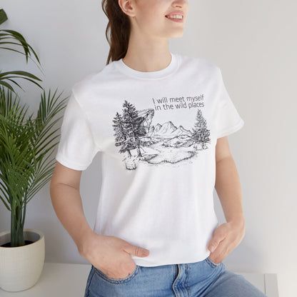 I Will Meet Myself In The Wild Places - Line Drawn Unisex Jersey Short Sleeve Tee