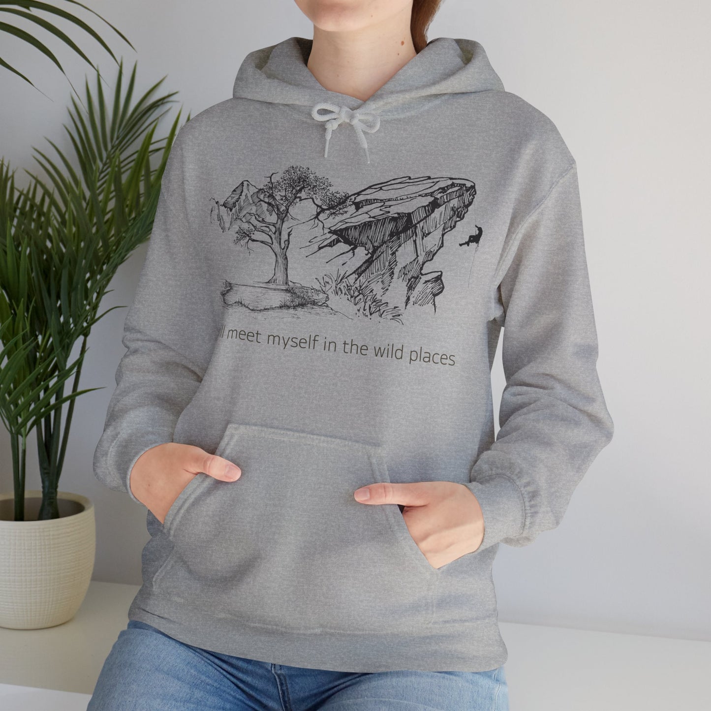 I will meet myself in the wild places - Climber Unisex Heavy Blend™ Hooded Sweatshirt