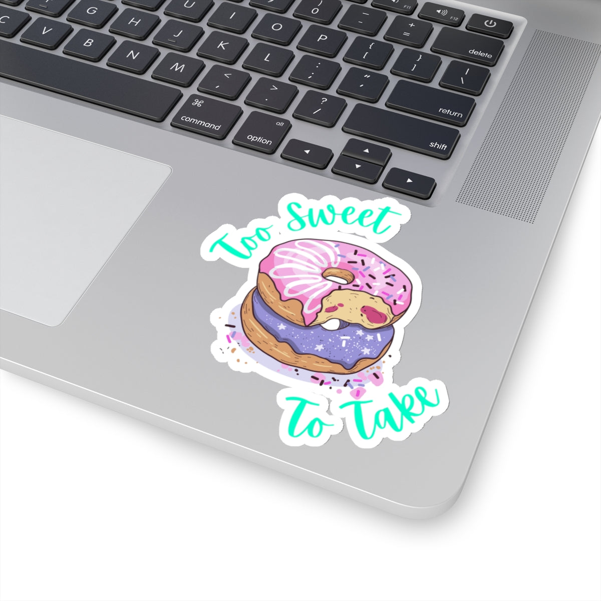 Too Sweet To Take Kiss-Cut Stickers