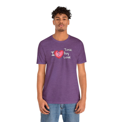 Toxic Boy Love Unisex Jersey Short Sleeve Tee