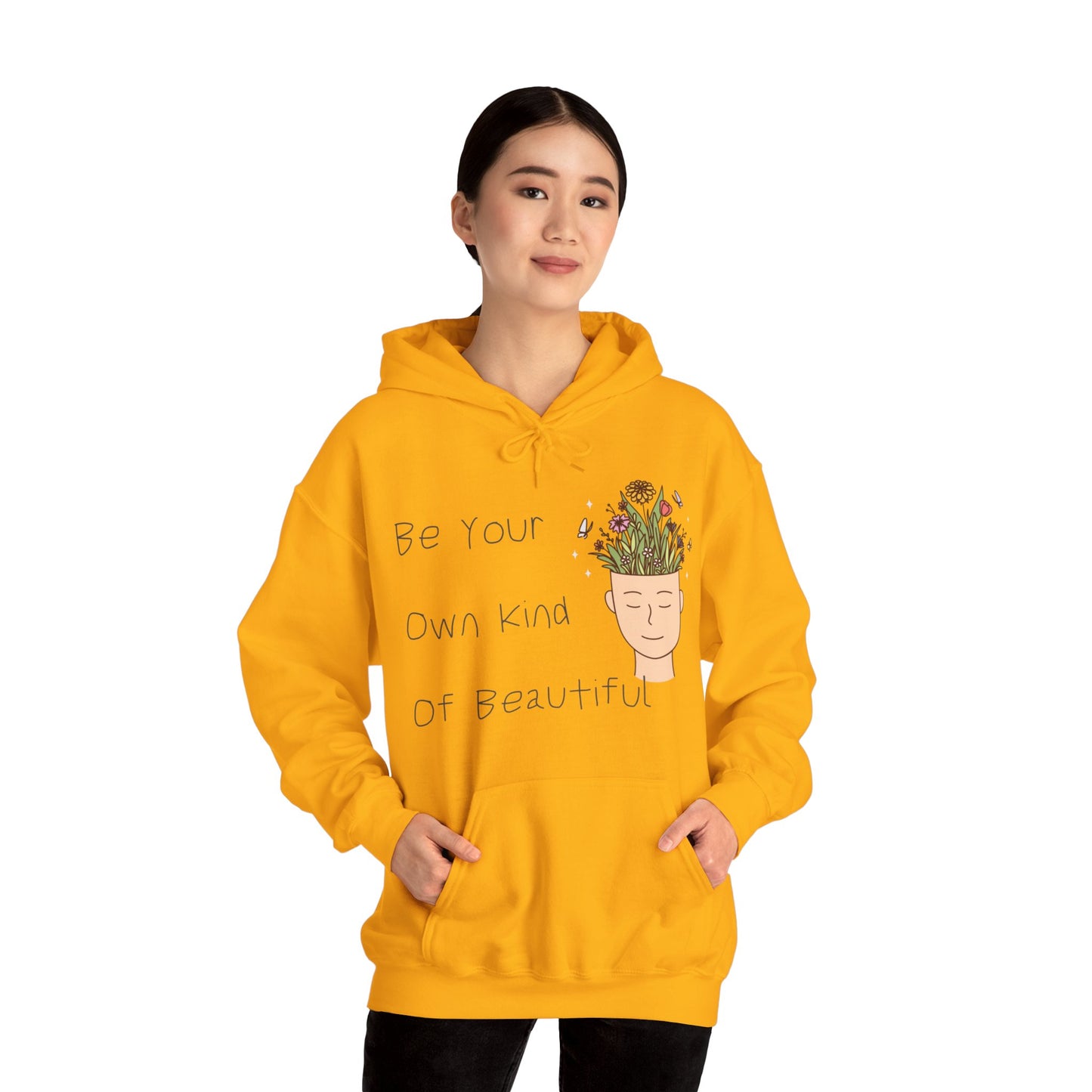 Be Your Own Kind of Beautiful 1 Unisex Heavy Blend™ Hooded Sweatshirt