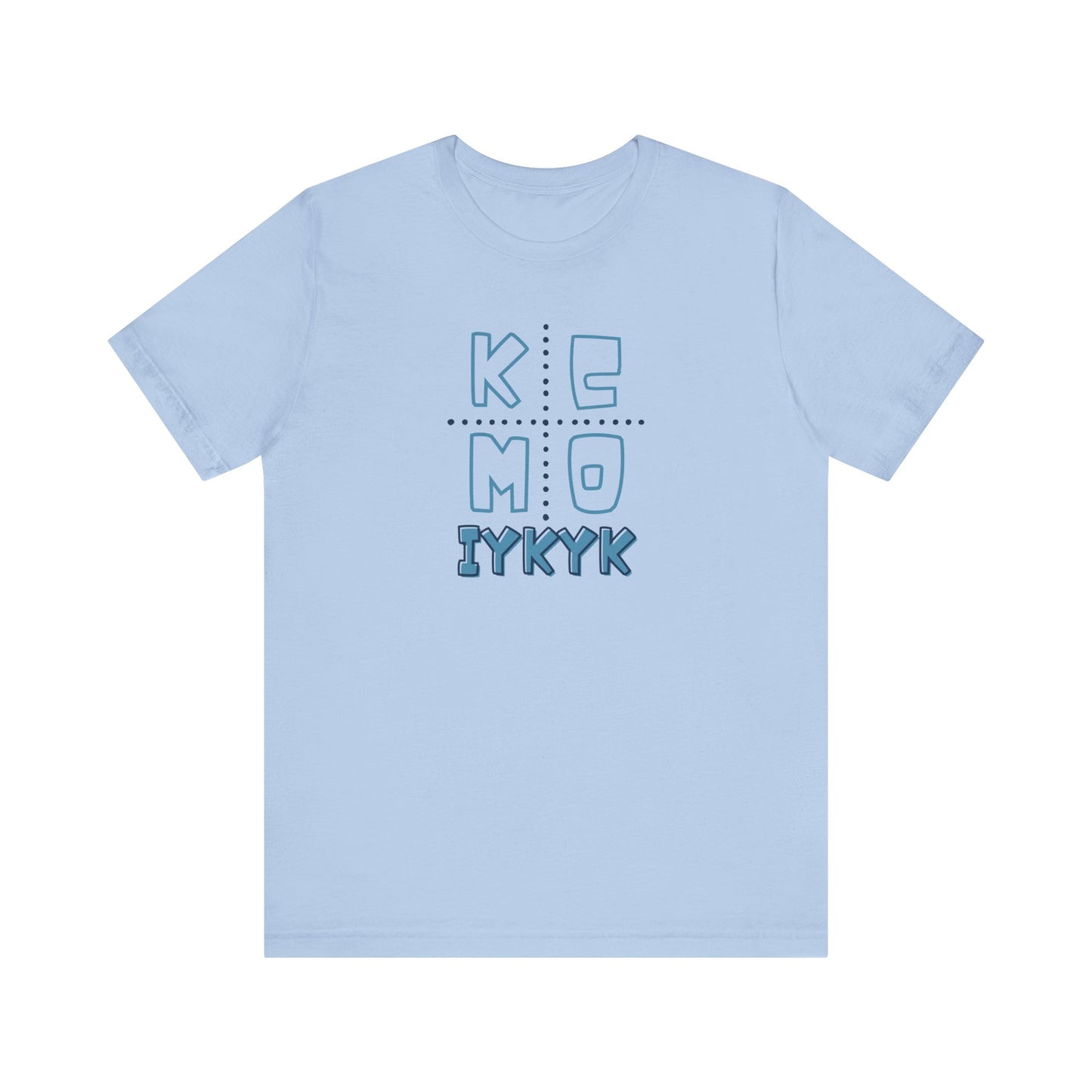 KCMO IYKYK 6 Unisex Jersey Short Sleeve Tee