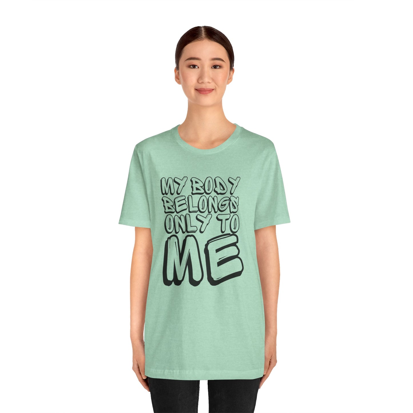 My Body/Your Body Unisex Jersey Short Sleeve Tee