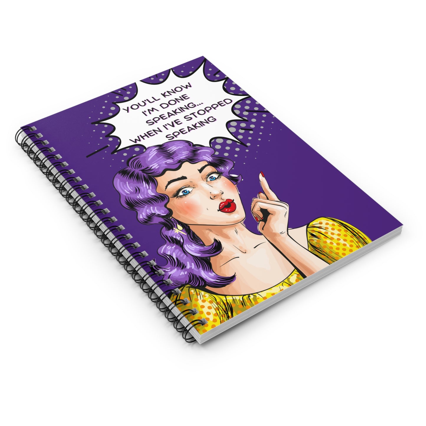 Snarky Ladies # 1 Spiral Notebook - Ruled Line