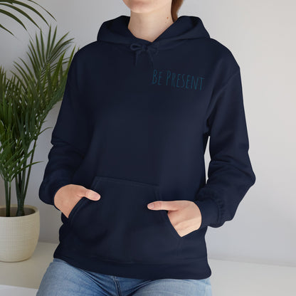 Be Present Unisex Heavy Blend™ Hooded Sweatshirt