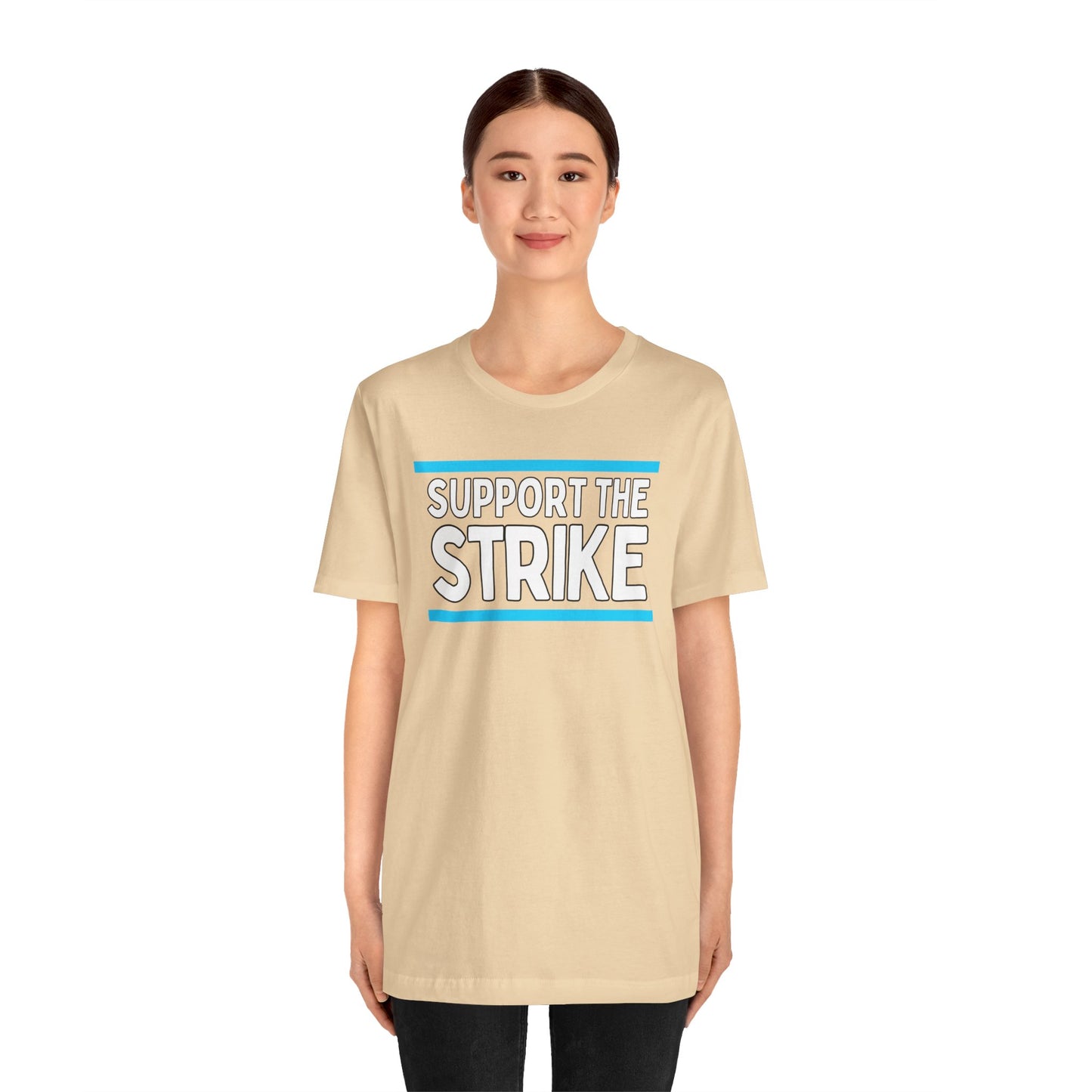 Support The Strike Unisex Jersey Short Sleeve Tee