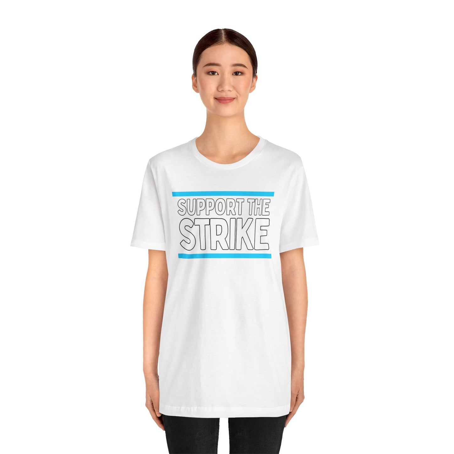 Support The Strike Unisex Jersey Short Sleeve Tee