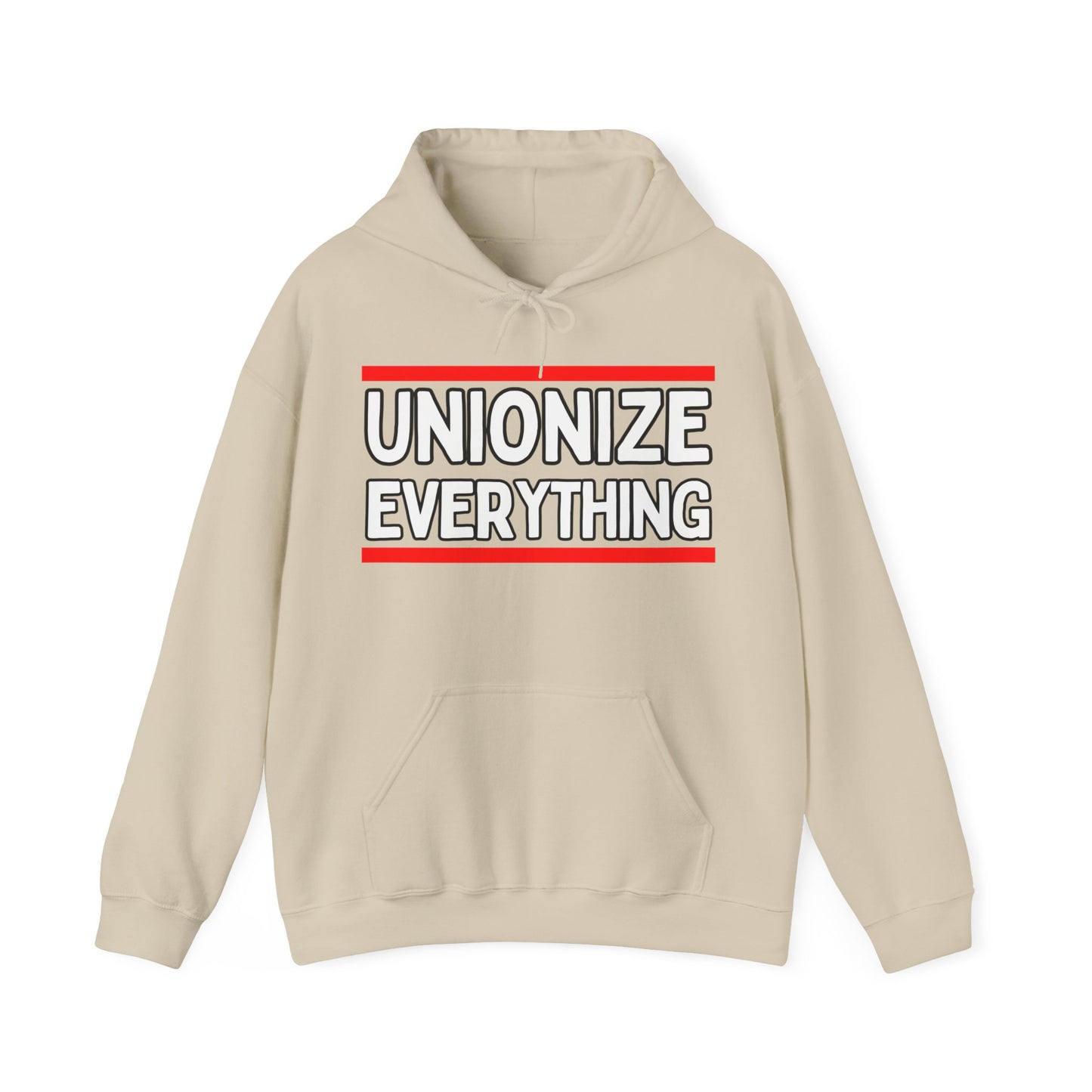 Unionize Everything! Unisex Heavy Blend™ Hooded Sweatshirt