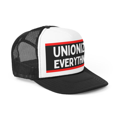 Unionize Everything Trucker Caps