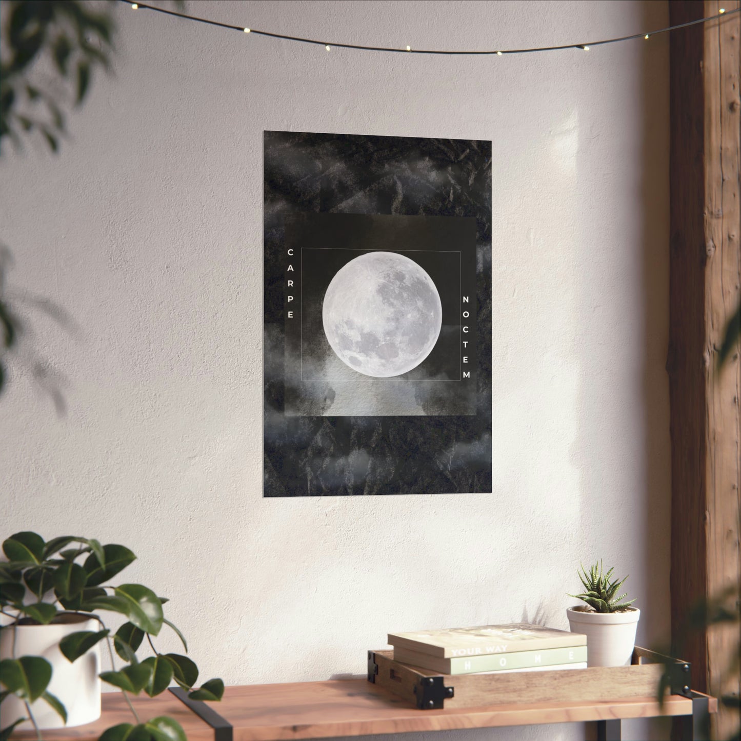 Seize The Night Matte Vertical Posters