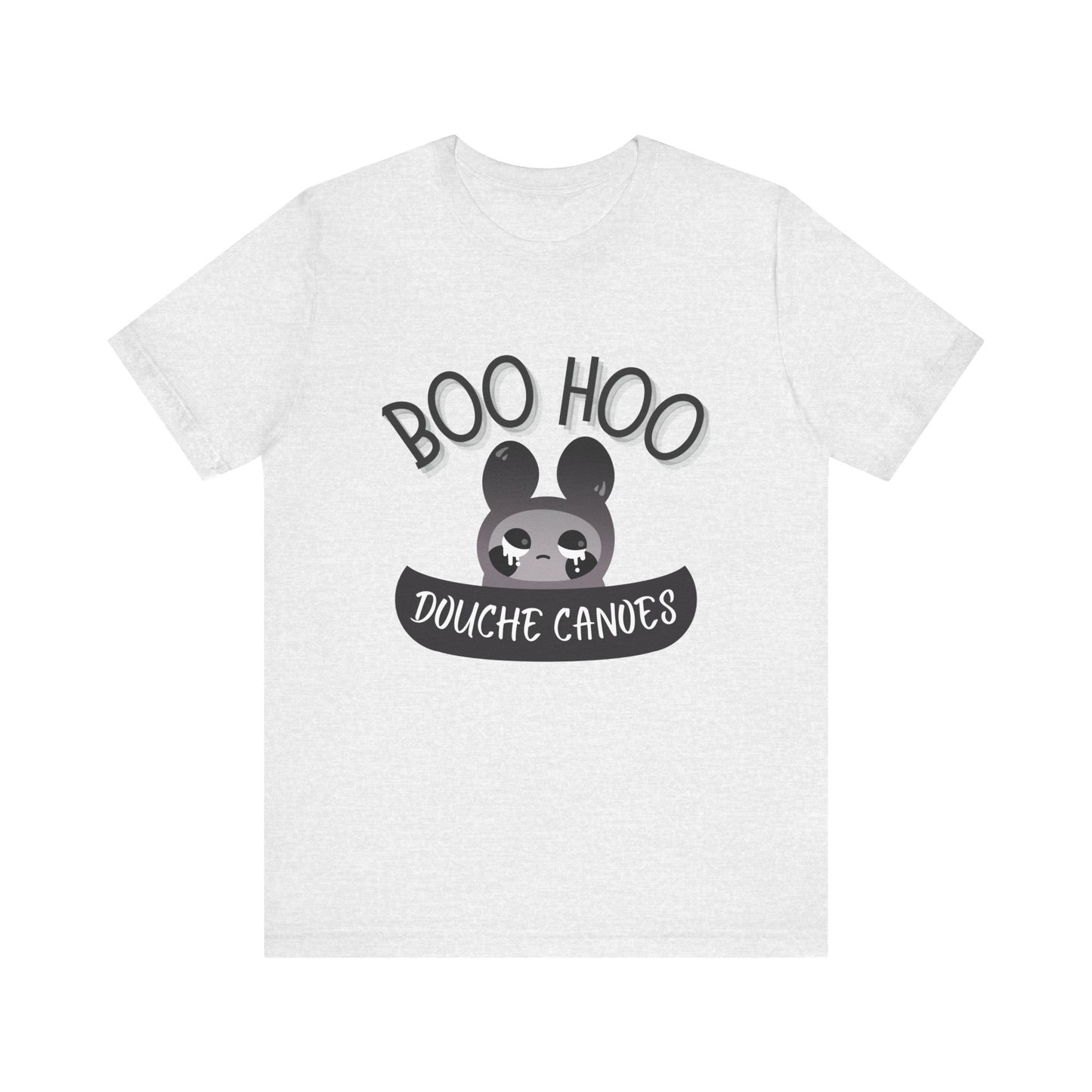 Boo Hoo Douche Canoe Unisex Jersey Short Sleeve Tee