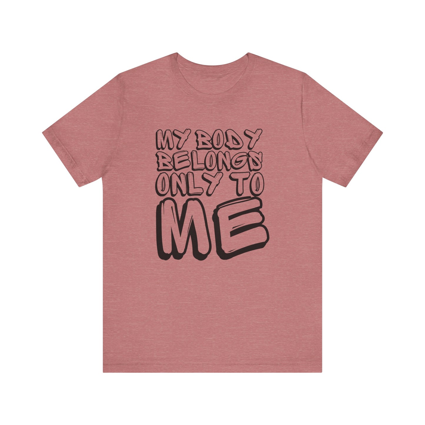 My Body/Your Body Unisex Jersey Short Sleeve Tee