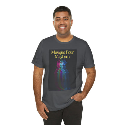 Musique Pour Mayhem Unisex Jersey Short Sleeve Tee