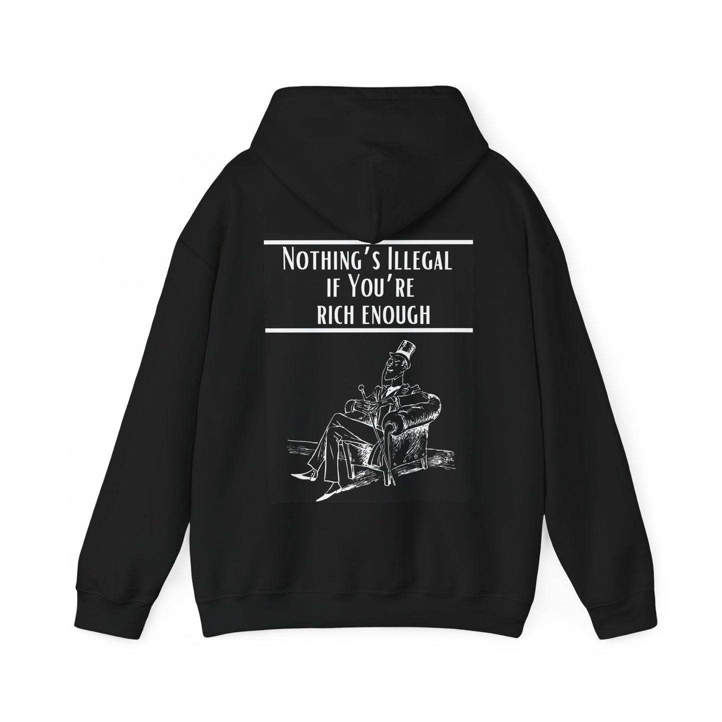 Evidence Suggests....Nothing is Illegal if You're Rich Enough Unisex Heavy Blend™ Hooded Sweatshirt