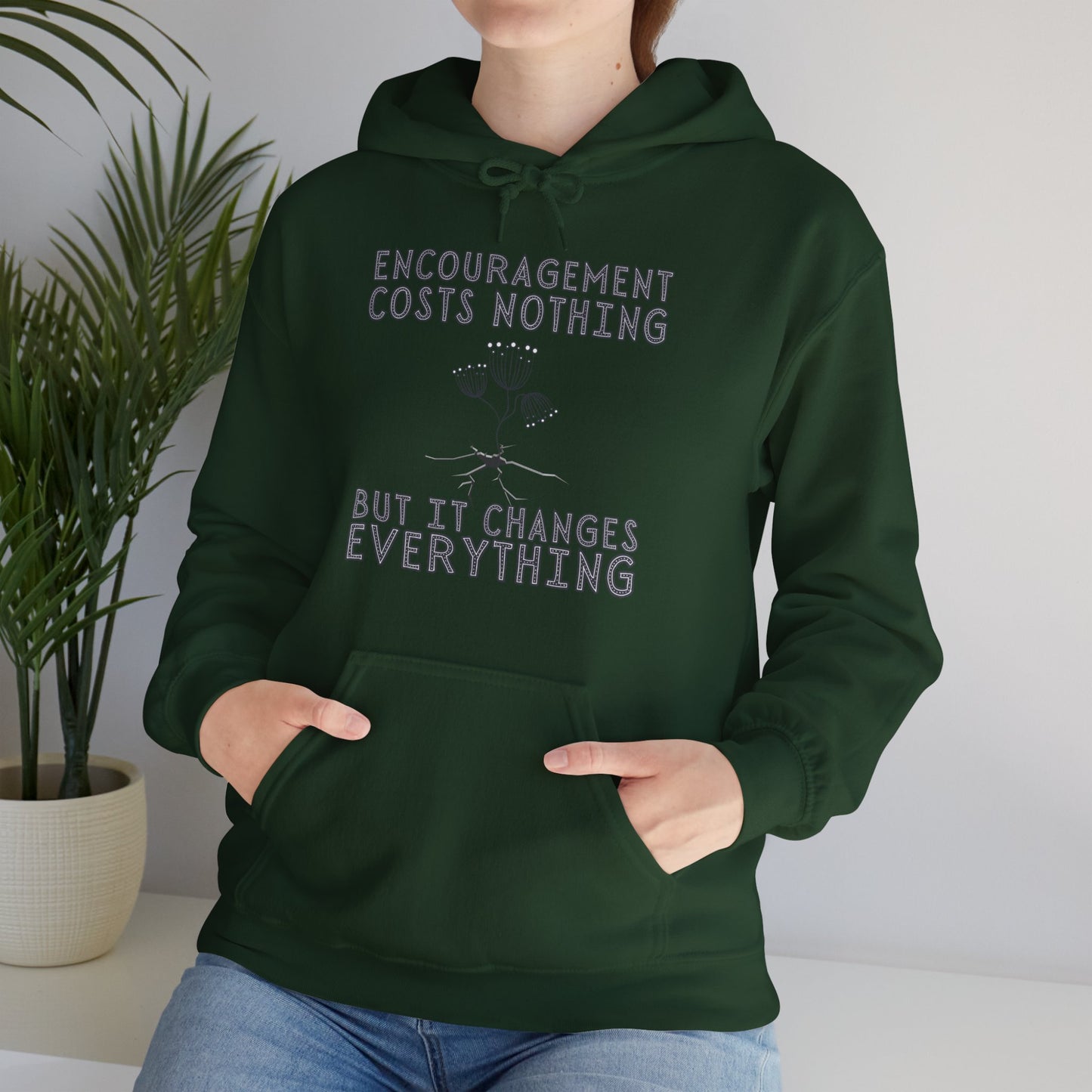 Encouragement Costs Nothing, But It Changes Everything Unisex Heavy Blend™ Hooded Sweatshirt