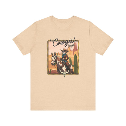 Cowgirl Tough Unisex Jersey Short Sleeve Tee