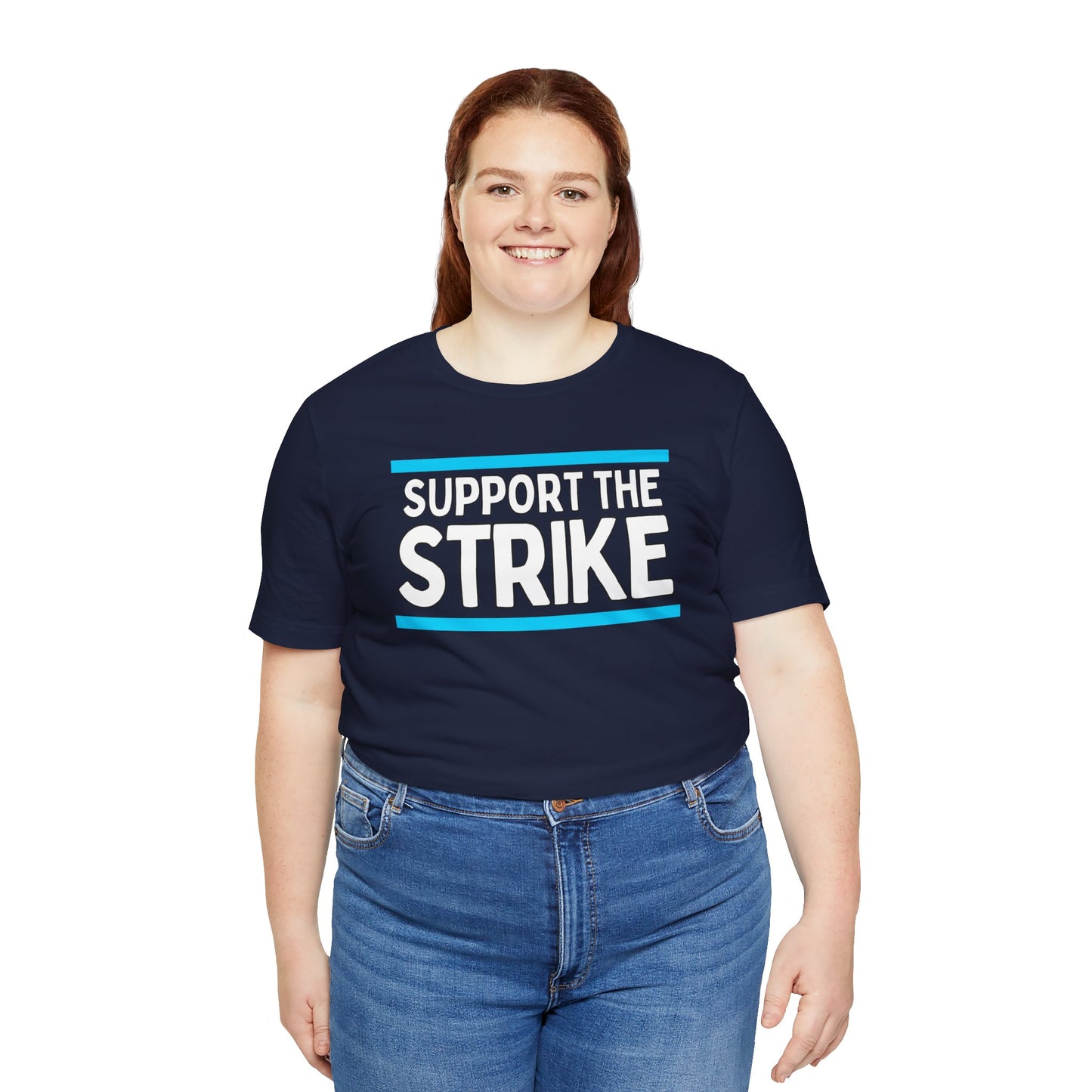 Support The Strike Unisex Jersey Short Sleeve Tee