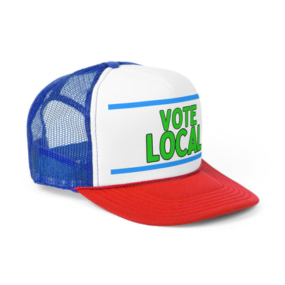 Vote Local Trucker Caps