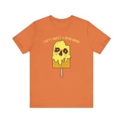 Tasty Sweet & Dead Inside Unisex Jersey Short Sleeve Tee