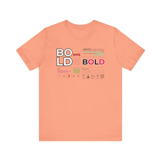 Bold Unisex Jersey Short Sleeve Tee