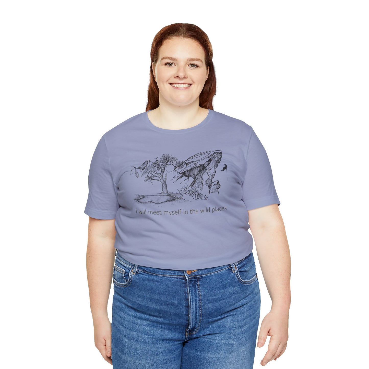 I will meet myself in the wild places - Climber Unisex Jersey Short Sleeve Tee