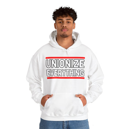 Unionize Everything! Unisex Heavy Blend™ Hooded Sweatshirt