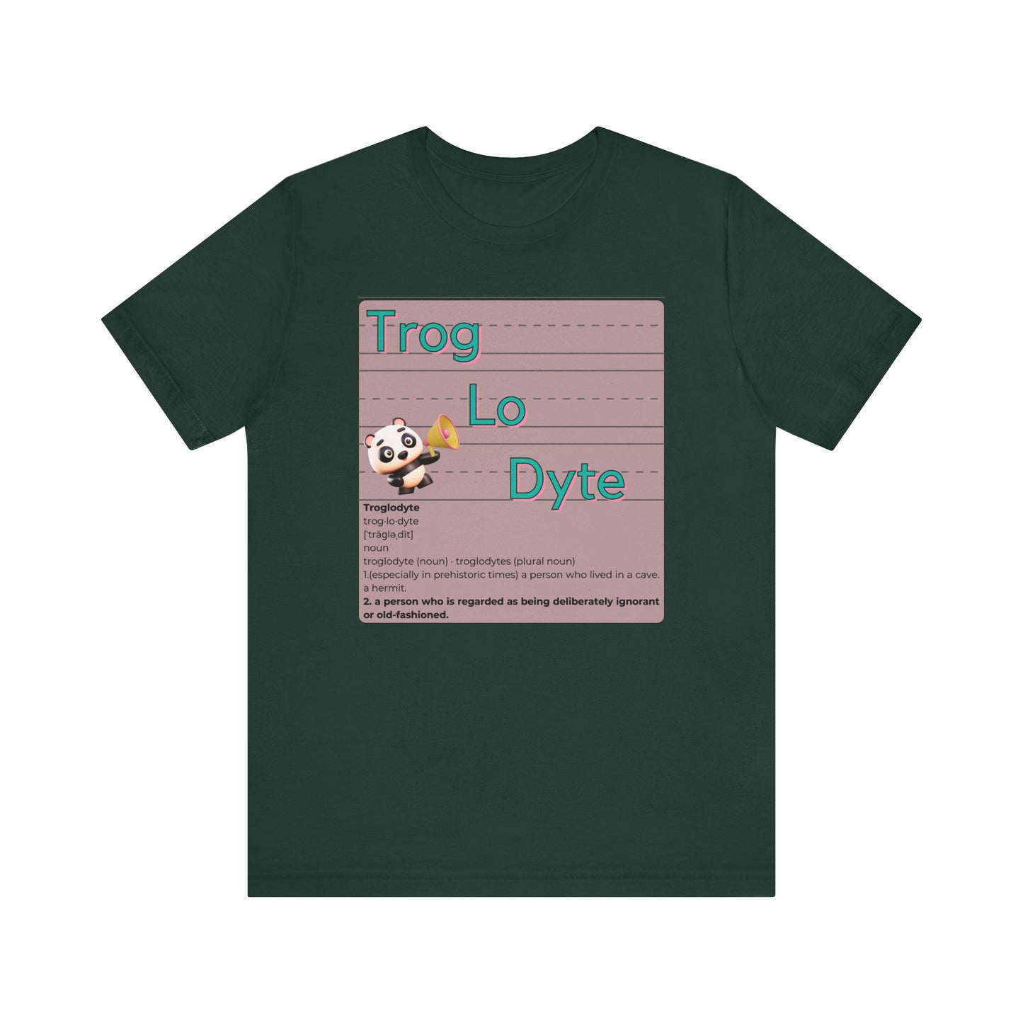 Trog.Lo.Dyte. Unisex Jersey Short Sleeve Tee