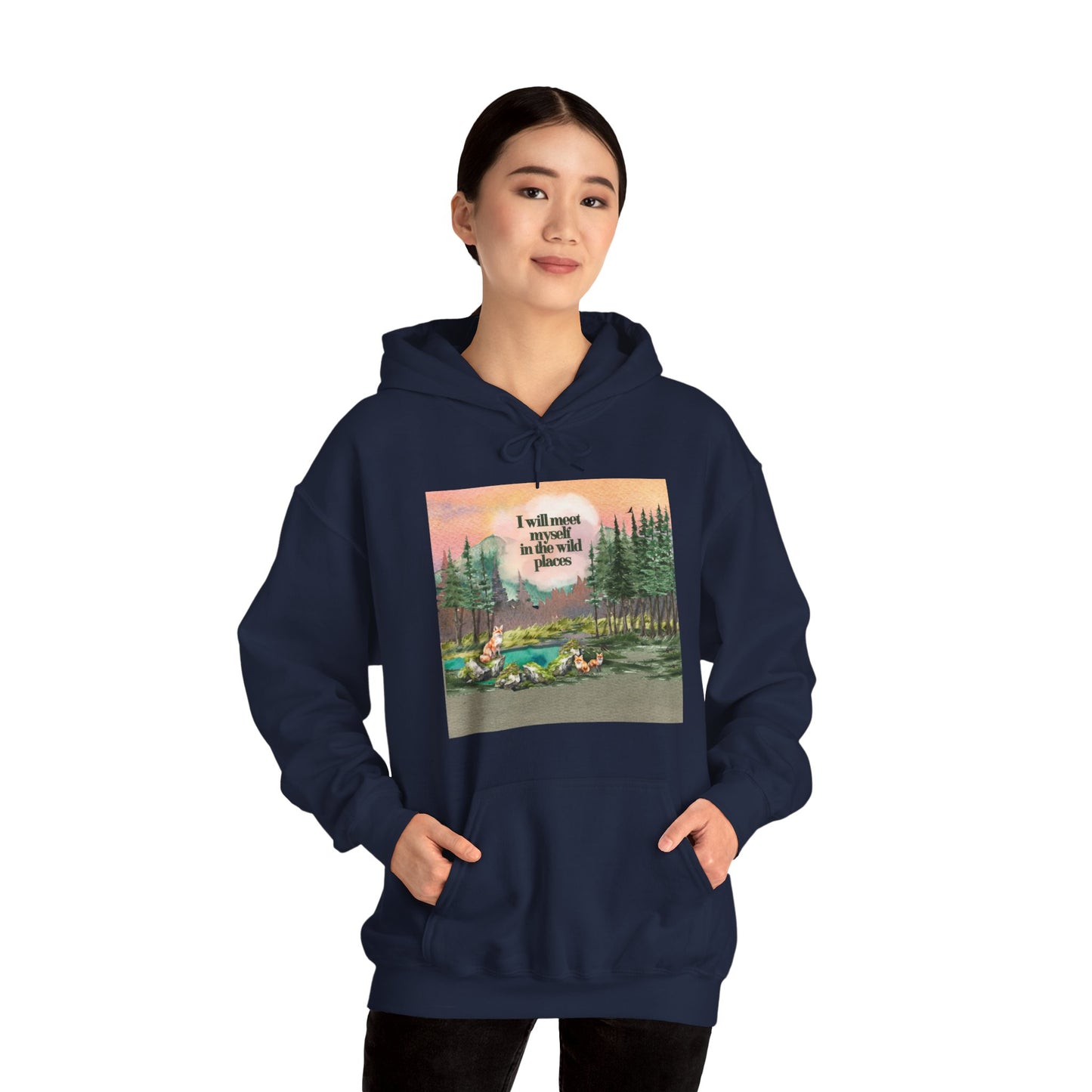 I Will Meet Myself in the Wild Places - Color Unisex Heavy Blend™ Hooded Sweatshirt