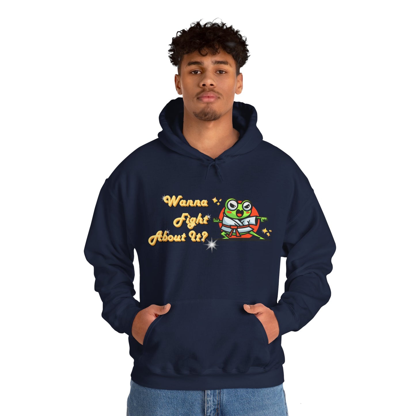 Feeling Froggy "Wanna Fight About It" Unisex Heavy Blend™ Hooded Sweatshirt