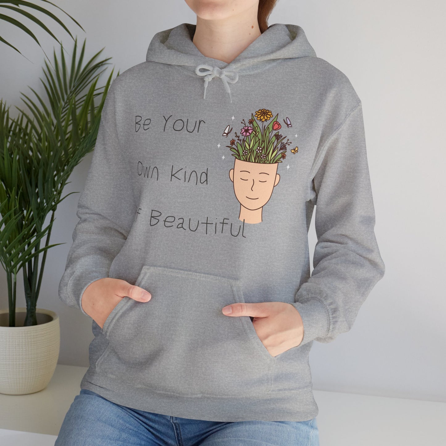 Be Your Own Kind of Beautiful 1 Unisex Heavy Blend™ Hooded Sweatshirt