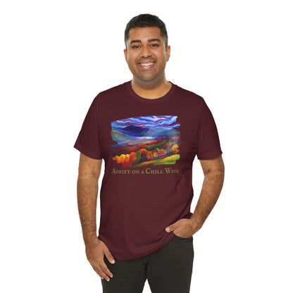 Adrift on a Chill Wind Unisex Jersey Short Sleeve Tee