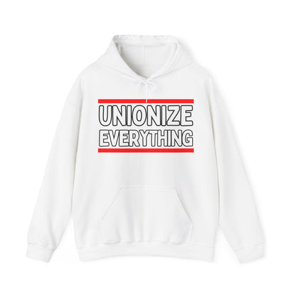 Unionize Everything! Unisex Heavy Blend™ Hooded Sweatshirt