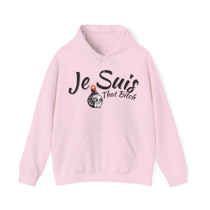 Je Suis That Bitch Unisex Heavy Blend™ Hooded Sweatshirt