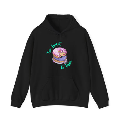 Too Sweet To Take Unisex Heavy Blend™ Hooded Sweatshirt