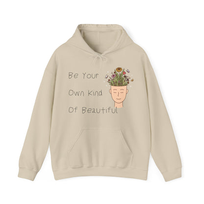 Be Your Own Kind of Beautiful 1 Unisex Heavy Blend™ Hooded Sweatshirt