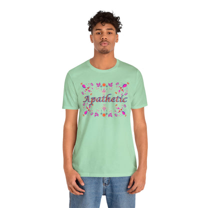 Apathetic Unisex Jersey Short Sleeve Tee