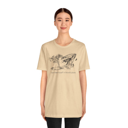 I will meet myself in the wild places - Climber Unisex Jersey Short Sleeve Tee