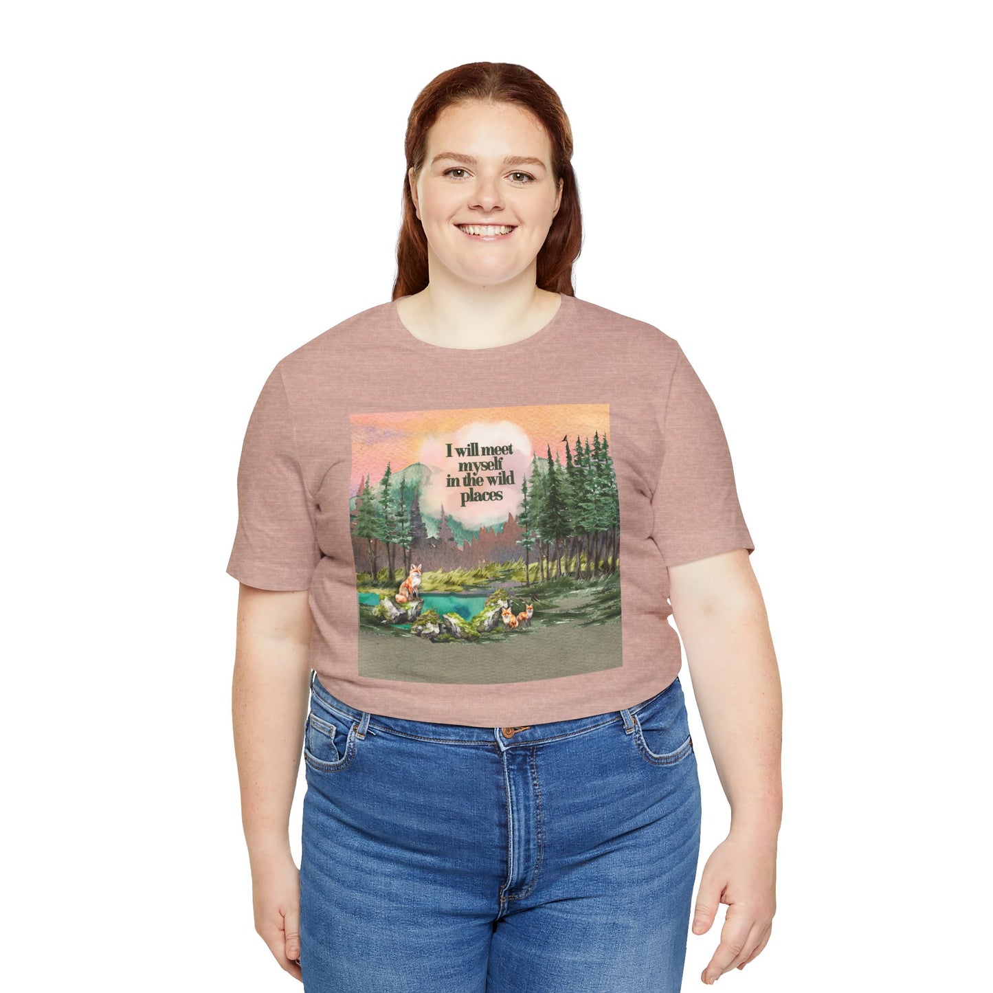 I Will Meet Myself In The Wild Places - Color Unisex Jersey Short Sleeve Tee