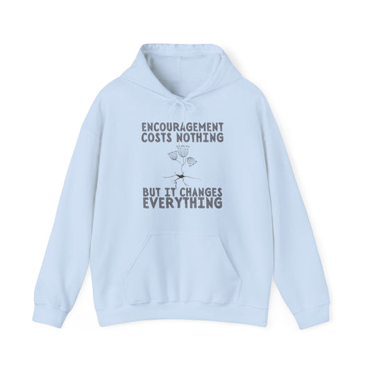 Encouragement Costs Nothing, But It Changes Everything Unisex Heavy Blend™ Hooded Sweatshirt