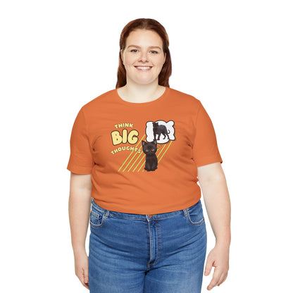 Think Big Thoughts Unisex Jersey Short Sleeve Tee